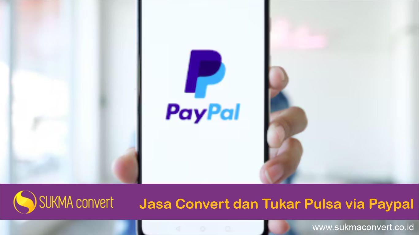 Jasa Convert dan Tukar Pulsa via Paypal