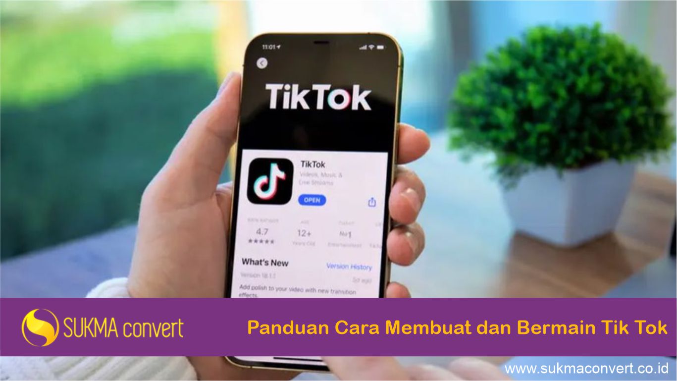 Panduan Cara Membuat dan Bermain Tik Tok