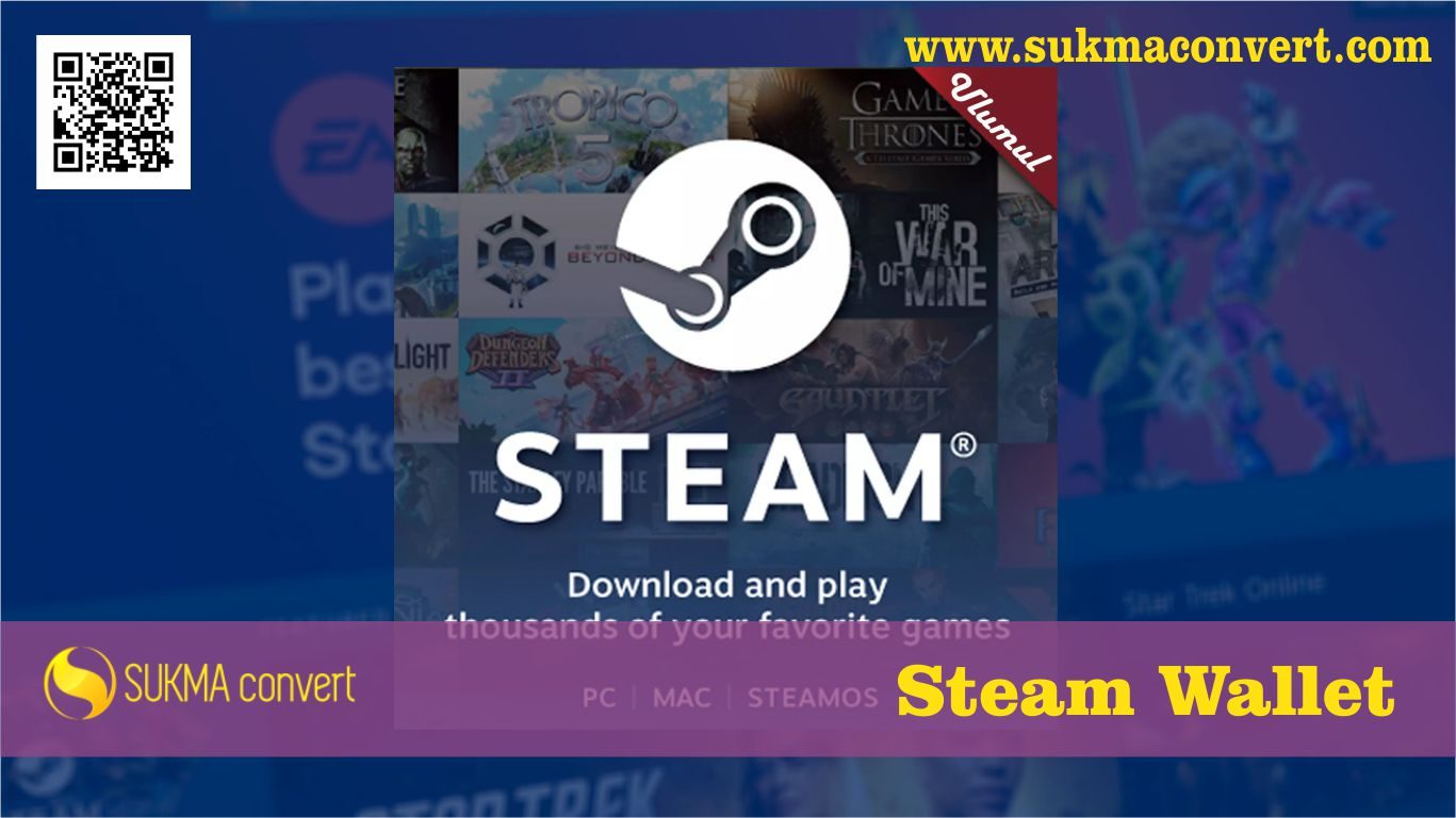 Bagaimana Cara untuk Mendapatkan dan Mengisi Steam Wallet?