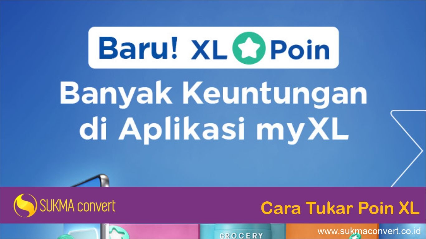 cara tukar poin xl