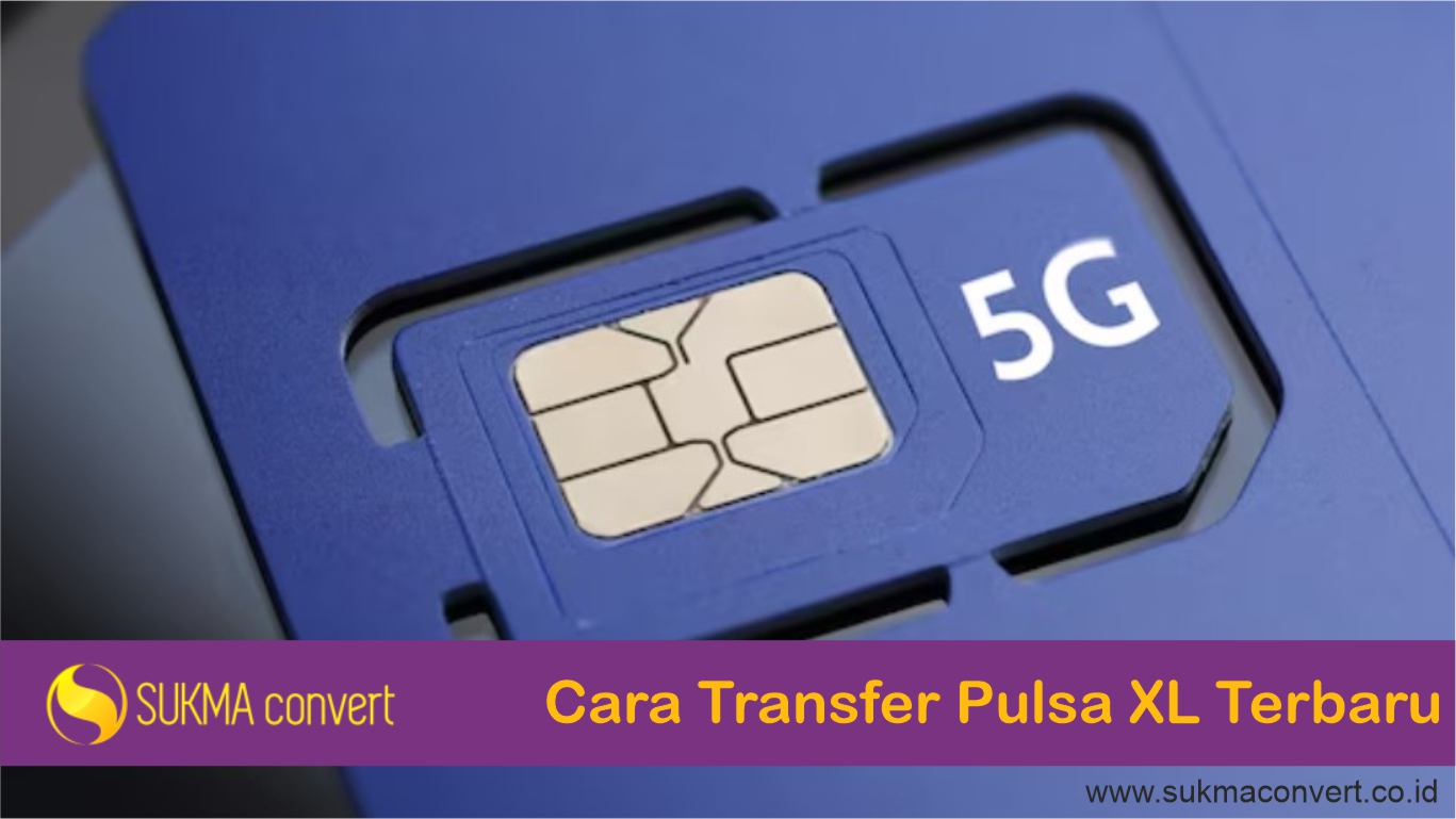cara tranfer pulsa xl terbaru