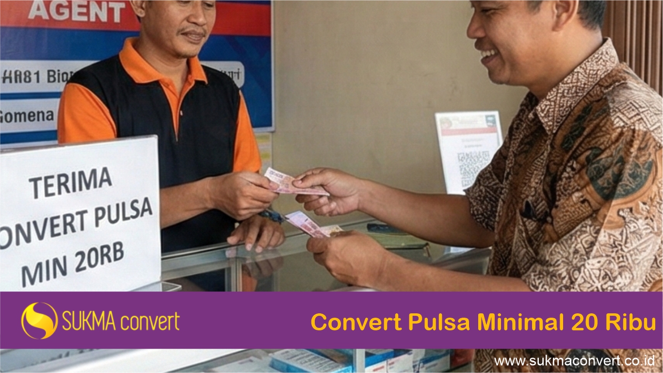 Convert pulsa Minimal 20 Rib