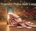 Transfer Pulsa Jadi Uang