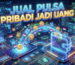 Jual pulsa pribadi jadi uang