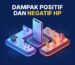 dampak positif dan negatif hp