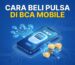 cara beli pulsa di bca mobile