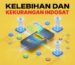 Kelebihan dan kekurangan Indosat